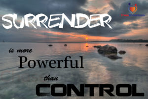 Life Lesson: Surrender Is More Powerful Than Control